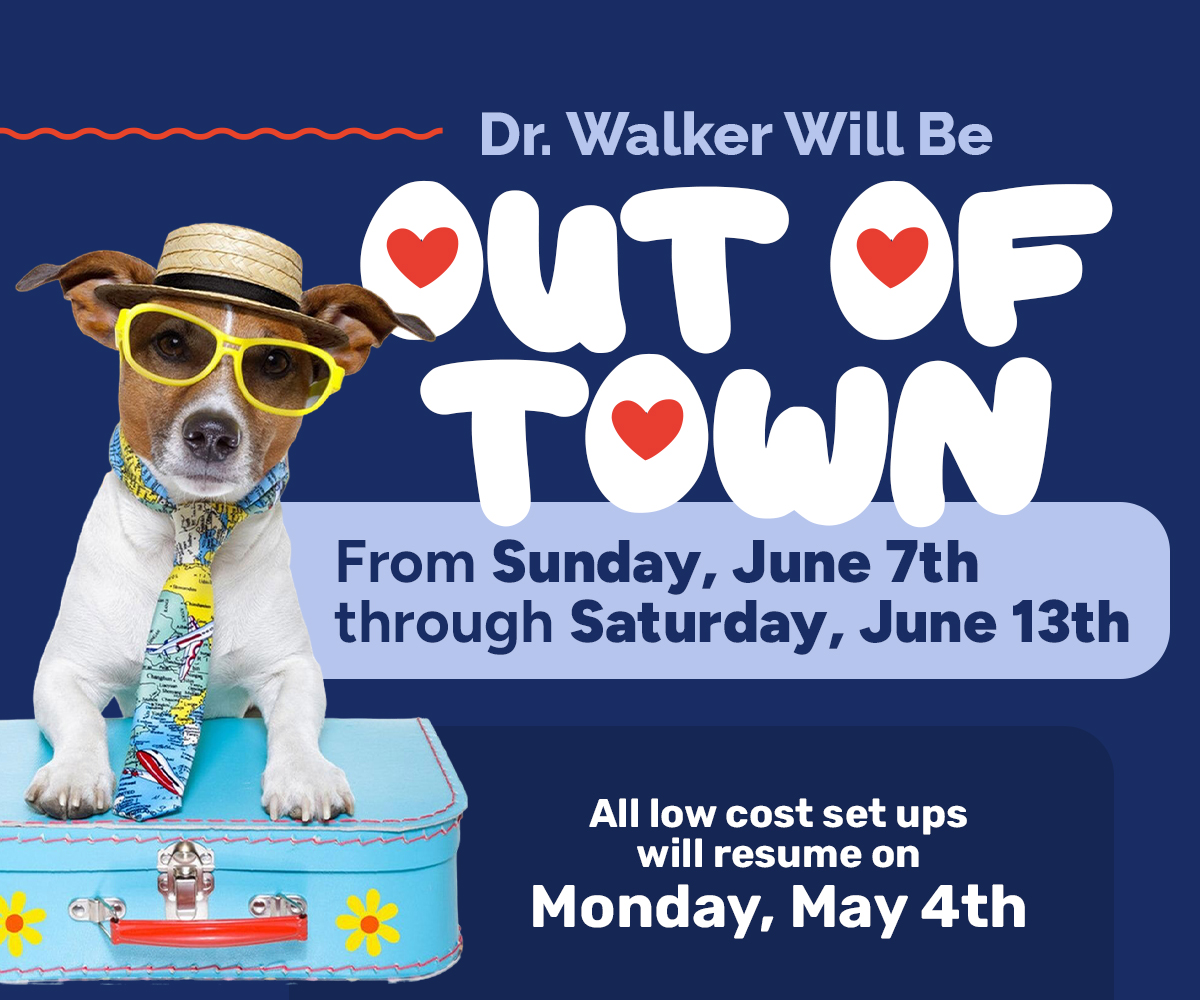 Dr Walker will be out of town from  Sunday,June 7th thru Saturday, June 13th. All low cost set ups will resume on Monday, June 15th